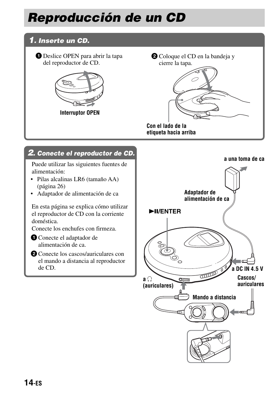 Reproducción de un cd, Inserte un cd, Conecte el reproductor de cd | 1 . inserte un cd, 2 . conecte el reproductor de cd | Sony D-NE301 Manual del usuario | Página 14 / 100