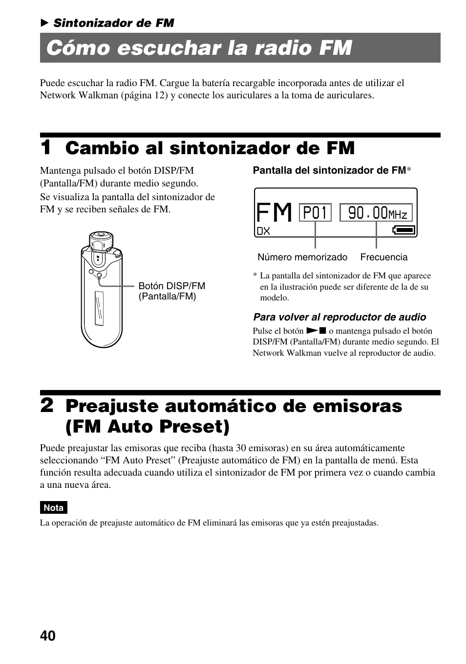 Sintonizador de fm, Cómo escuchar la radio fm, Cambio al sintonizador de fm | Preajuste automático de emisoras (fm auto preset), Fm auto preset) | Sony NW-E503 Manual del usuario | Página 40 / 59