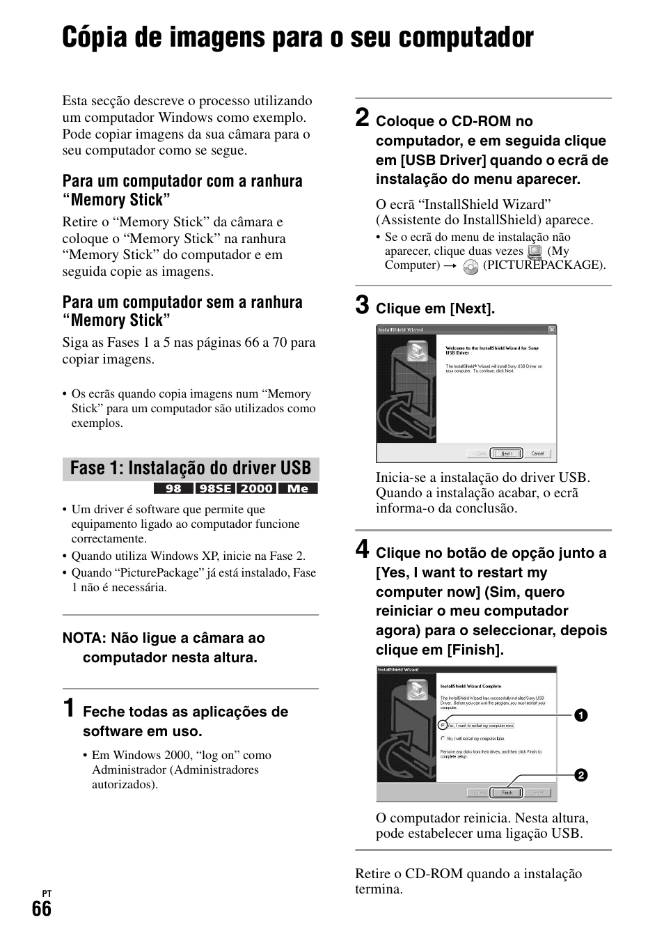 Cópia de imagens para o seu computador, Fase 1: instalação do driver usb | Sony DSC-H1 Manual del usuario | Página 180 / 227
