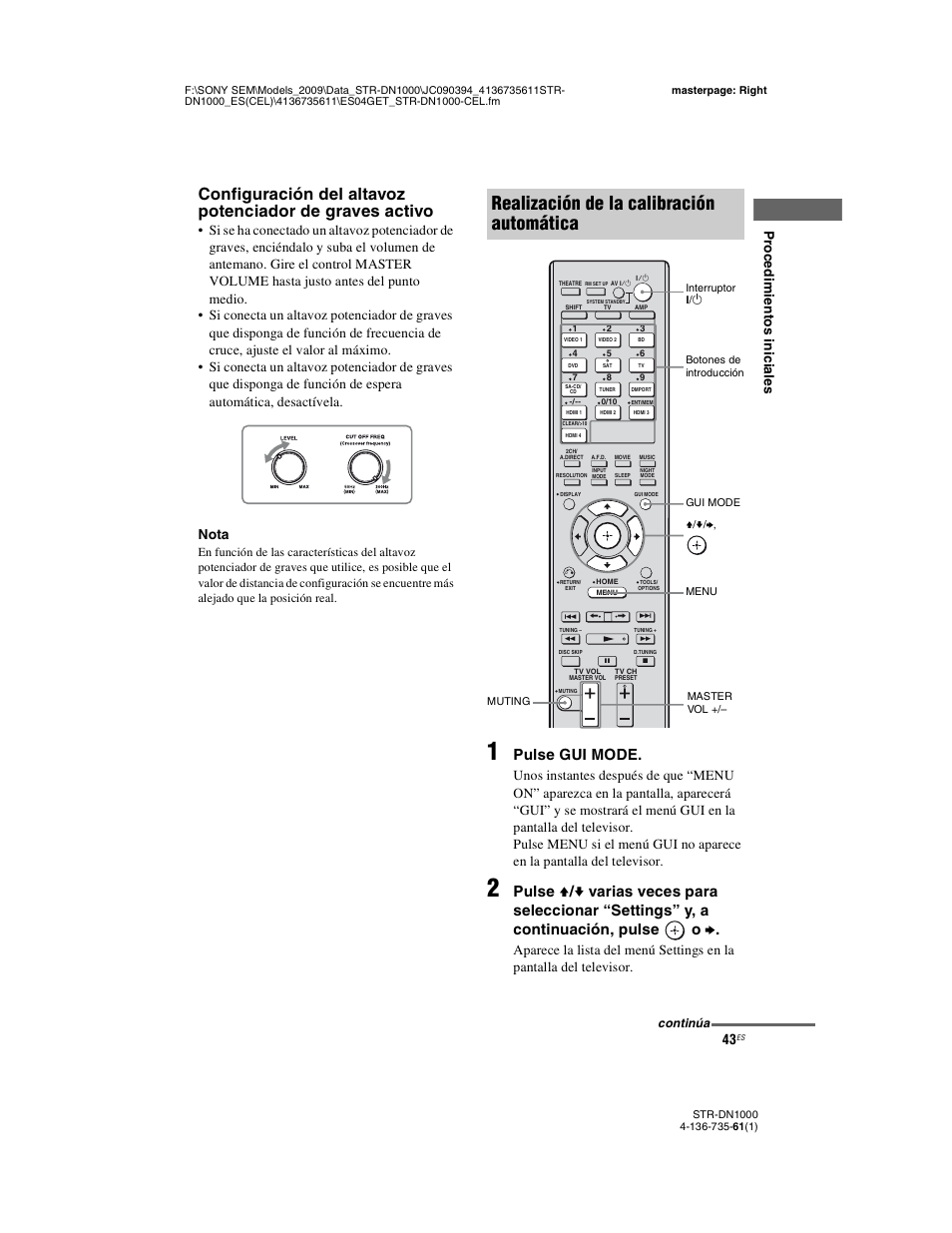 Realización de la calibración automática, Pulse gui mode | Sony STR-DN1000 Manual del usuario | Página 43 / 144