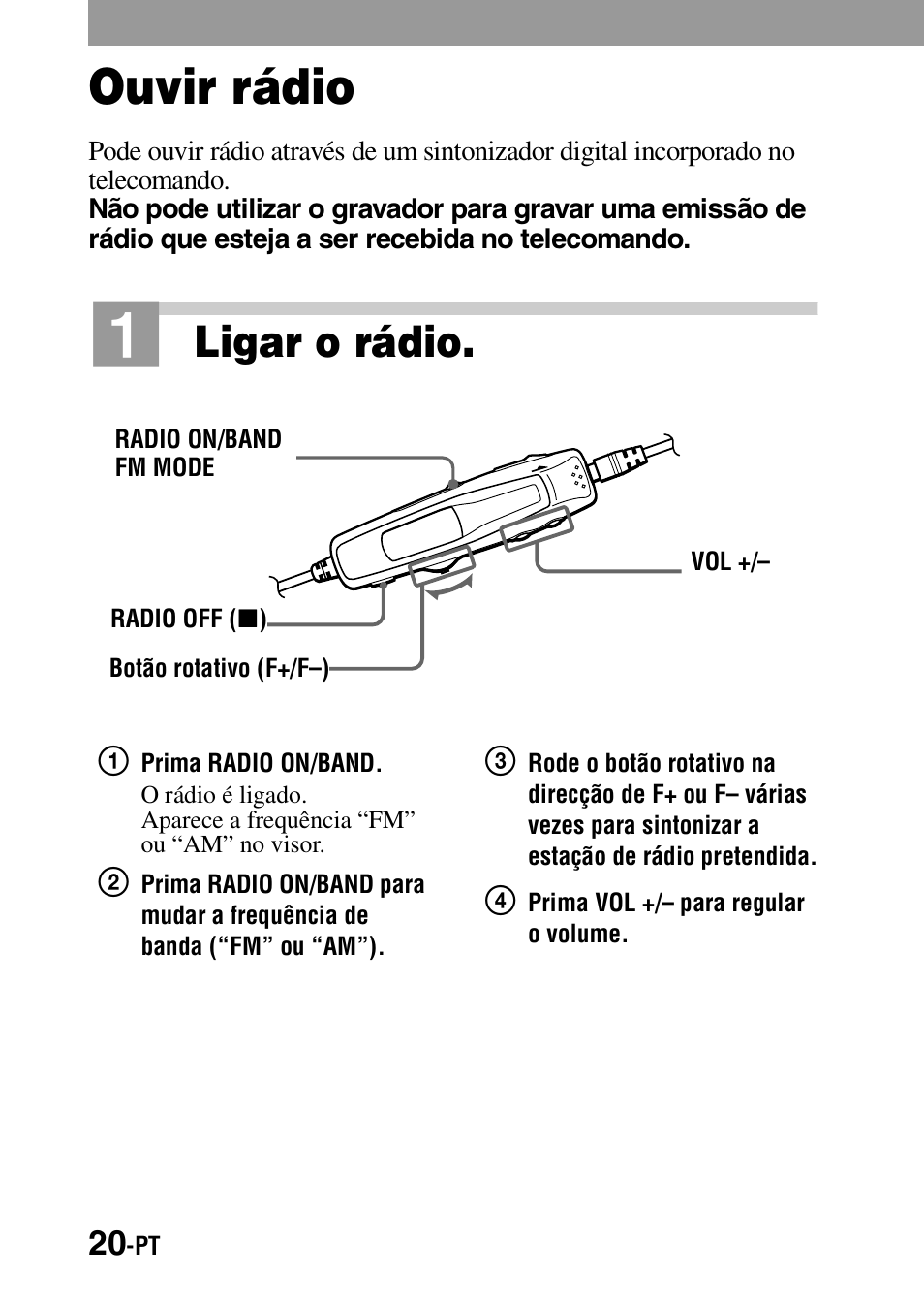 Ouvir rádio, Ligar o rádio | Sony MZ-G755 Manual del usuario | Página 94 / 152