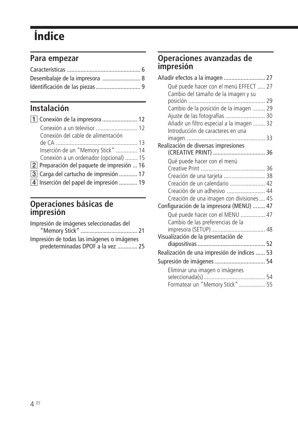 Índice, Para empezar, Instalación | Operaciones básicas de impresión, Operaciones avanzadas de impresión | Sony DPP-EX5 Manual del usuario | Página 4 / 88