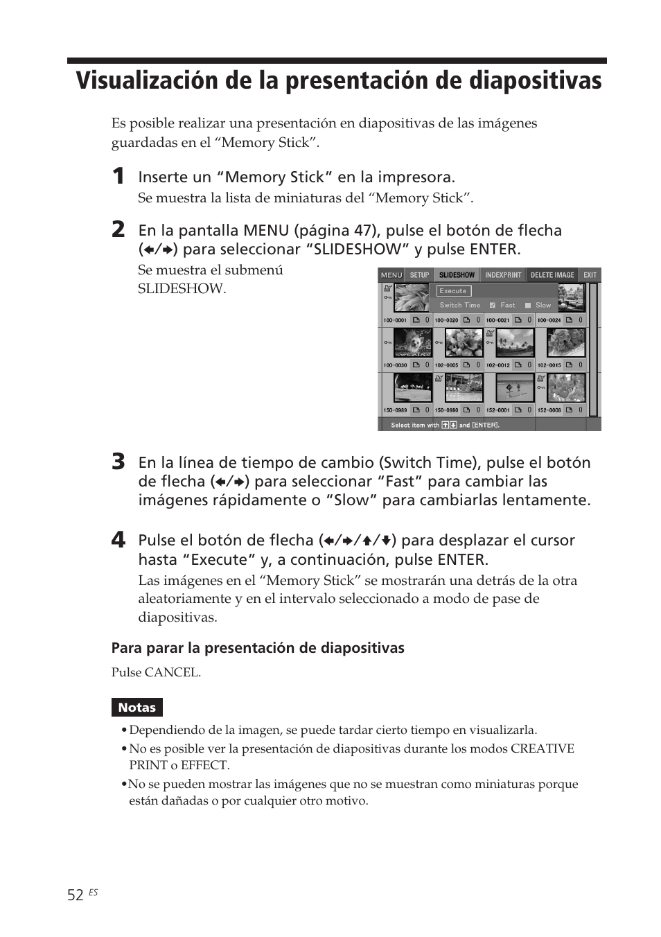 Visualización de la presentación de diapositivas, Visualización de la presentación de, Diapositivas | Sony DPP-EX5 Manual del usuario | Página 52 / 88
