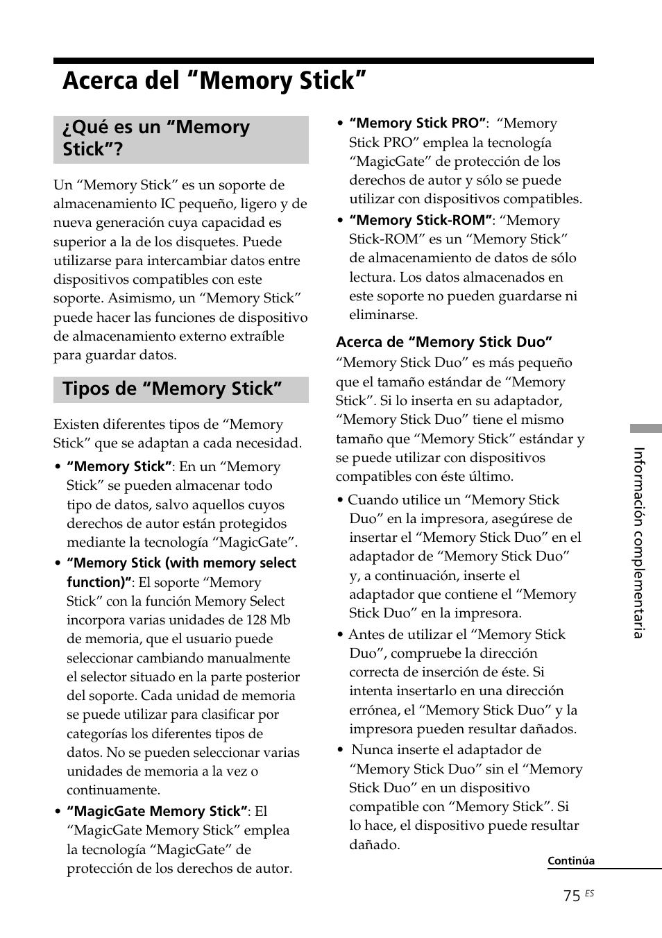Acerca del “memory stick, Qué es un “memory stick, Tipos de “memory stick | Qué es un “memory stick”? tipos de “memory stick | Sony DPP-EX5 Manual del usuario | Página 75 / 88