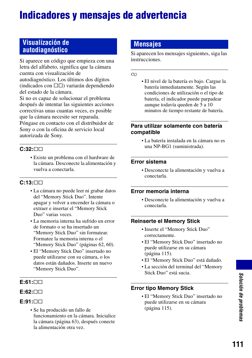 Indicadores y mensajes de advertencia, Visualización de autodiagnóstico mensajes | Sony DSC-T100 Manual del usuario | Página 111 / 123