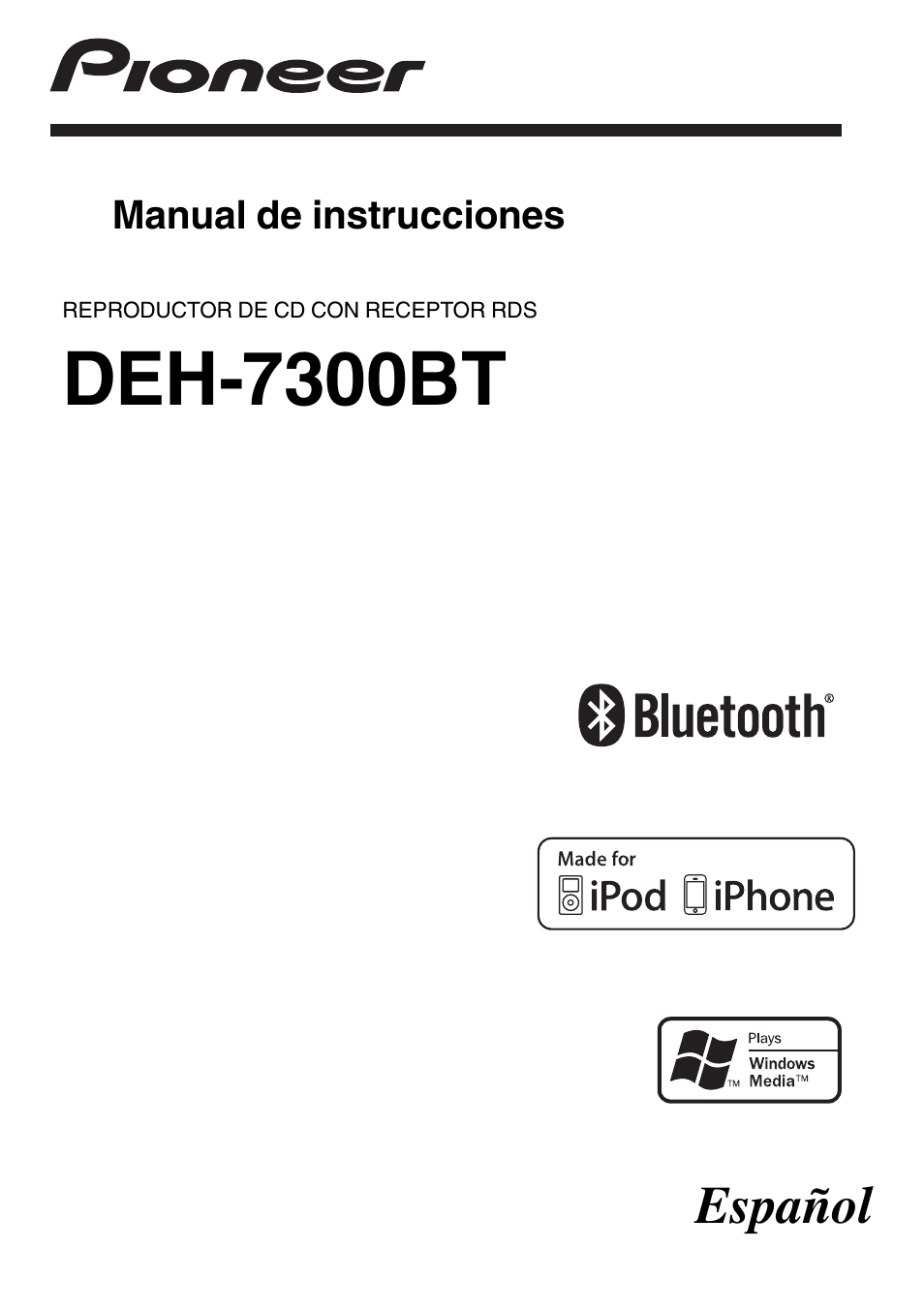 Pioneer DEH-7300BT Manual del usuario | Páginas: 28