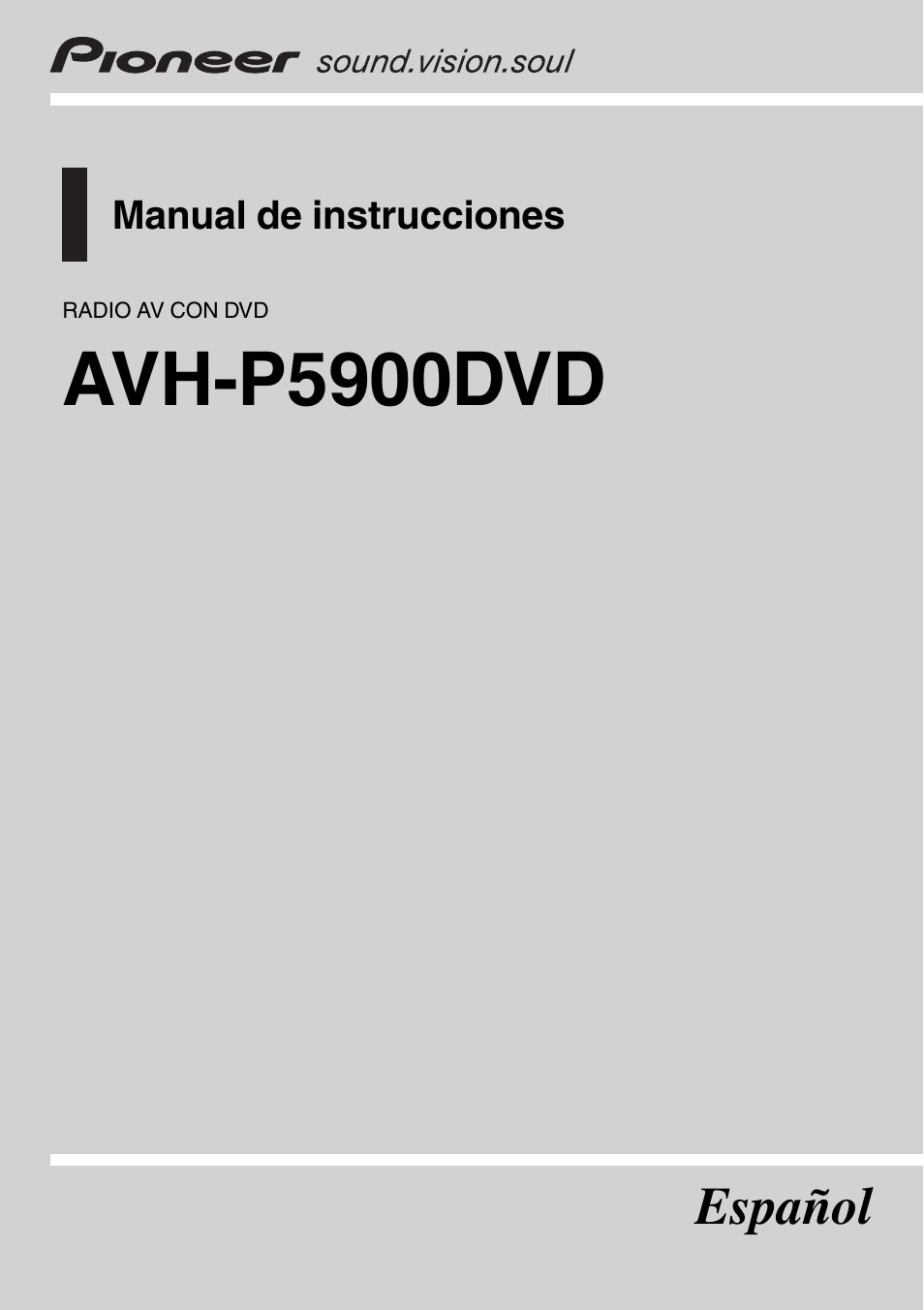 Pioneer AVH-P5900DVD Manual del usuario | Páginas: 113