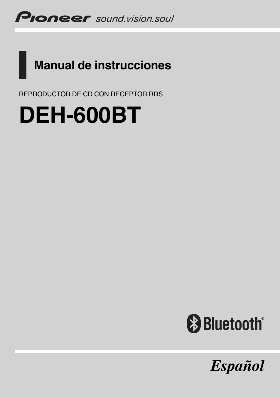 Pioneer DEH-600BT Manual del usuario | Páginas: 55