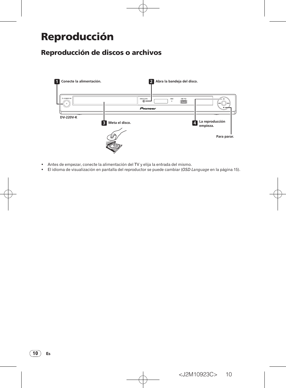 Reproducción, Reproducción de discos o archivos | Pioneer DV-220KV-K Manual del usuario | Página 10 / 56