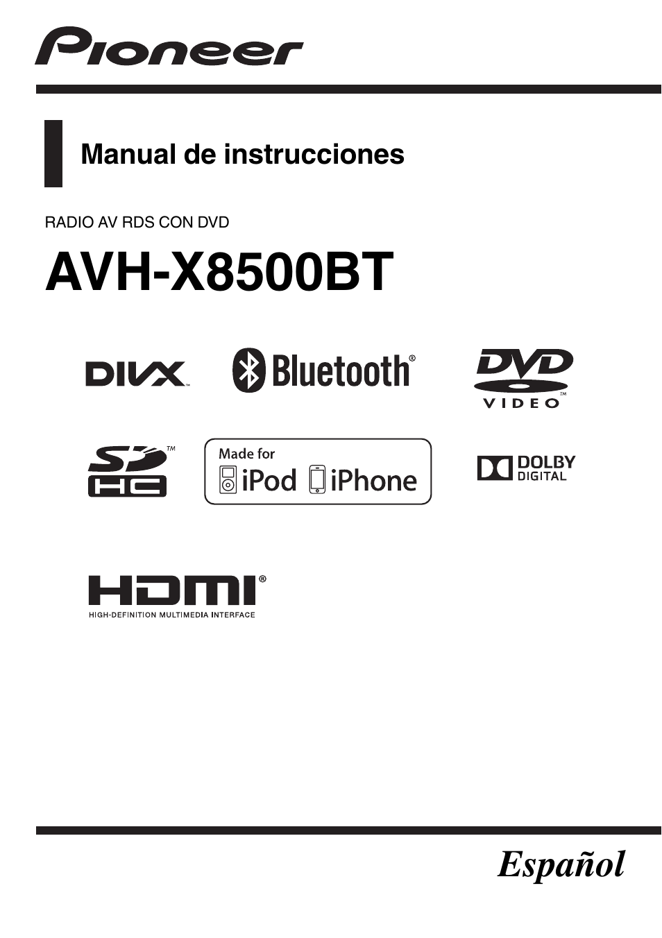 Pioneer AVH-X8500BT Manual del usuario | Páginas: 108