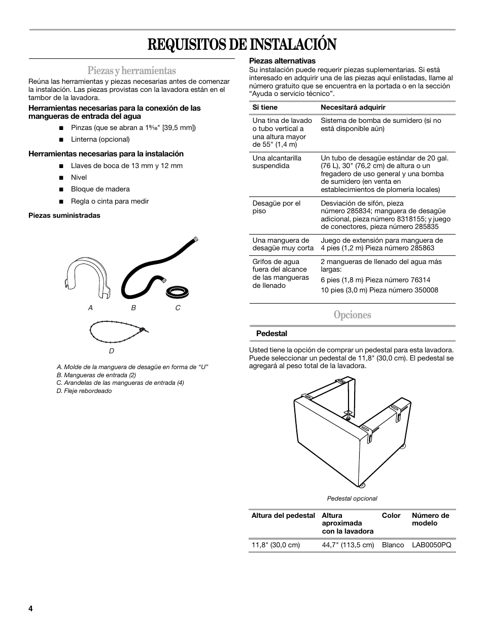 Requisitos de instalación, Piezas y herramientas, Opciones | Whirlpool WFC7500VW Manual del usuario | Página 4 / 26