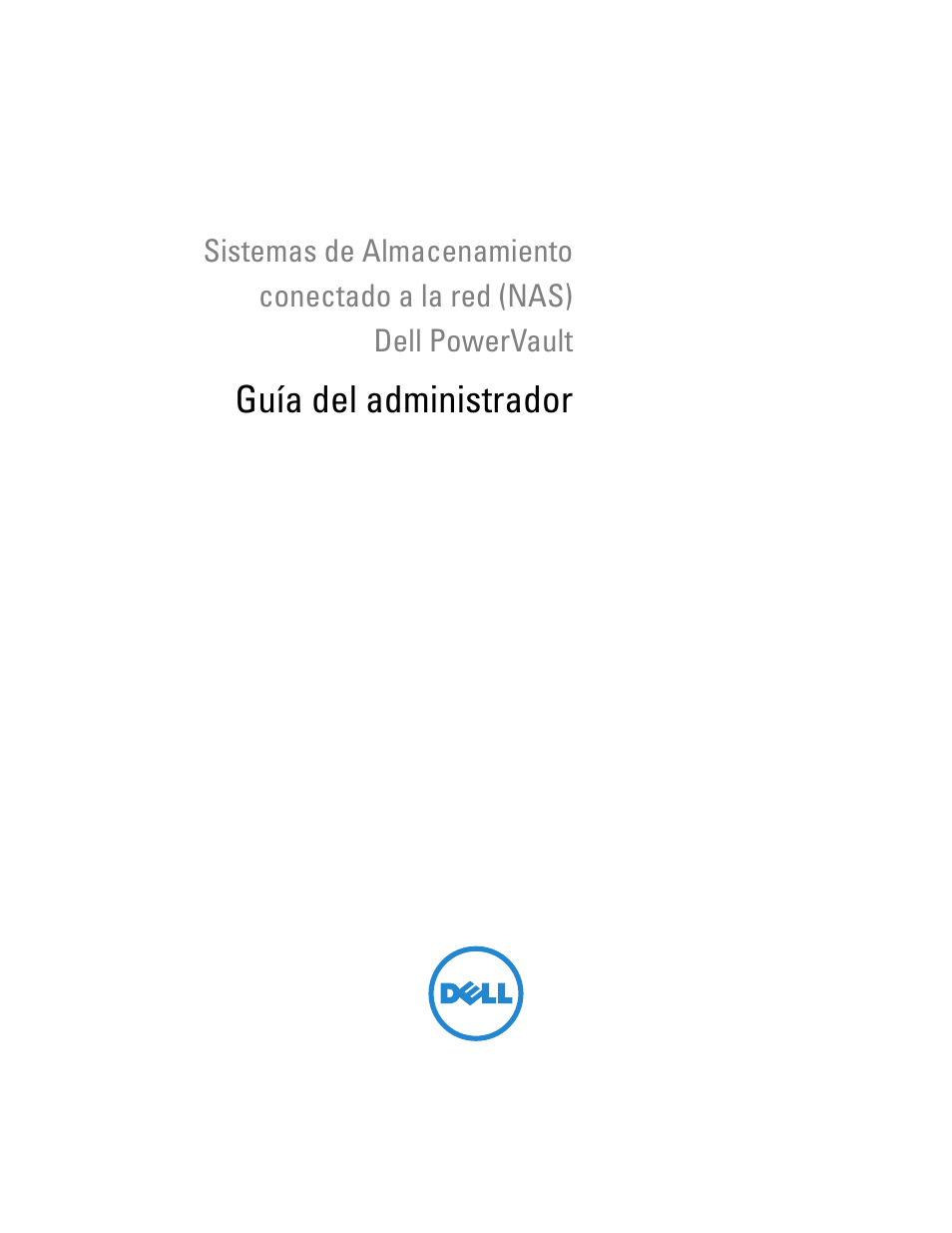 Dell PowerVault NX300 Manual del usuario | Páginas: 54