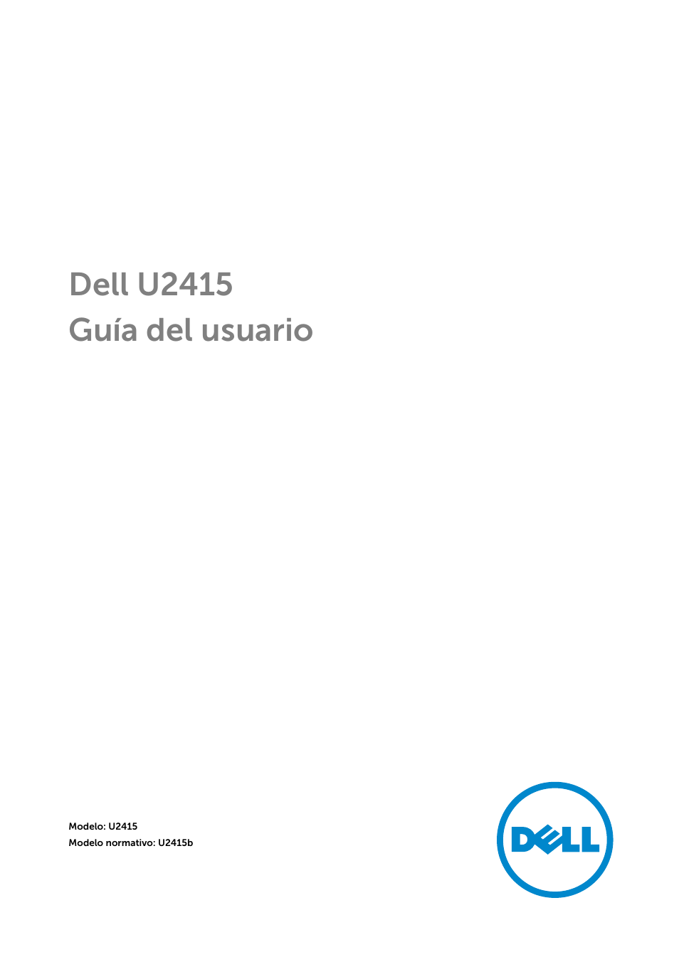 Dell U2415 Monitor Manual del usuario | Páginas: 67