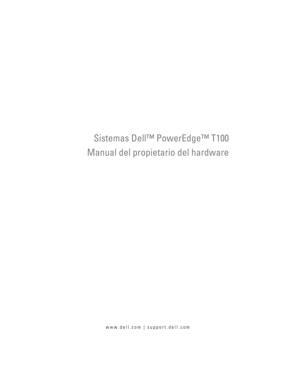 Dell PowerEdge T100 Manual del usuario | Páginas: 180