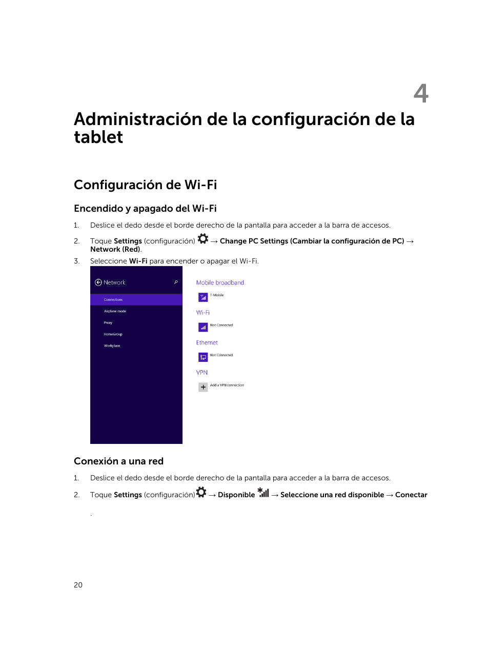Administración de la configuración de la tablet, Configuración de wi-fi, Encendido y apagado del wi-ficonexión a una red | 4 administración de la configuración de la tablet | Dell Venue 11 Pro (7140, Late 2014) Manual del usuario | Página 20 / 58