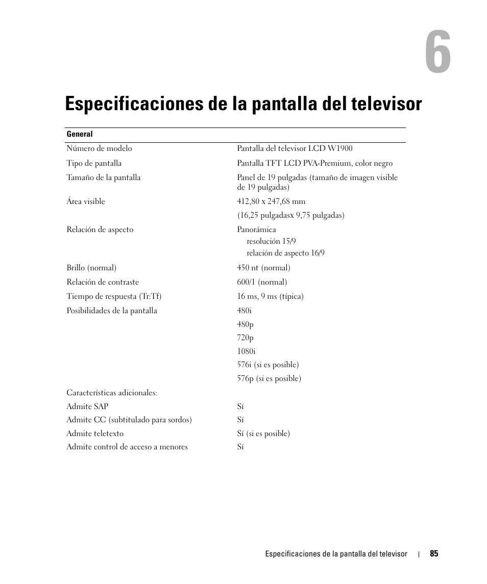Especificaciones de la pantalla del televisor, 6 especificaciones de la pantalla del televisor | Dell W1900 Manual del usuario | Página 41 / 46