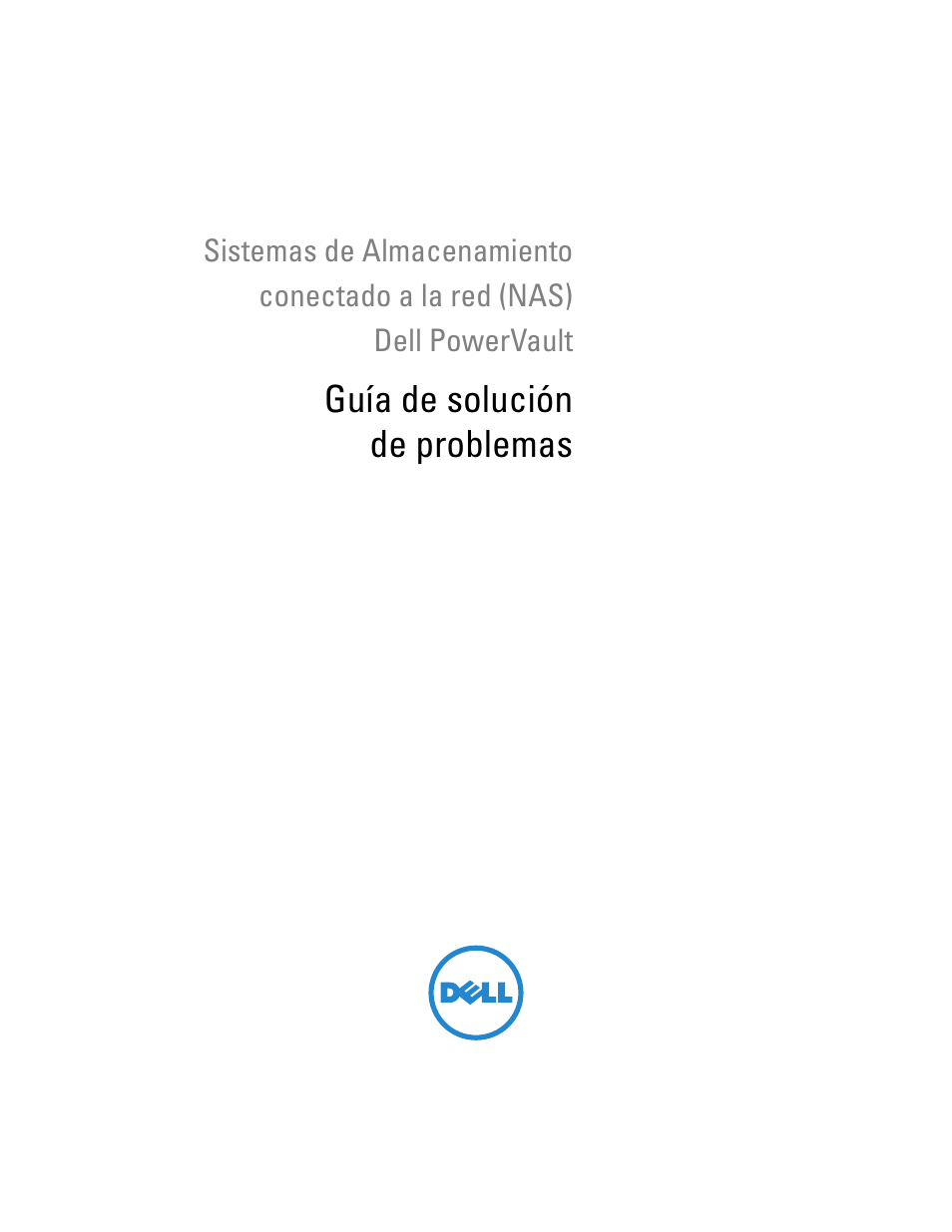Dell PowerVault NX300 Manual del usuario | Páginas: 18