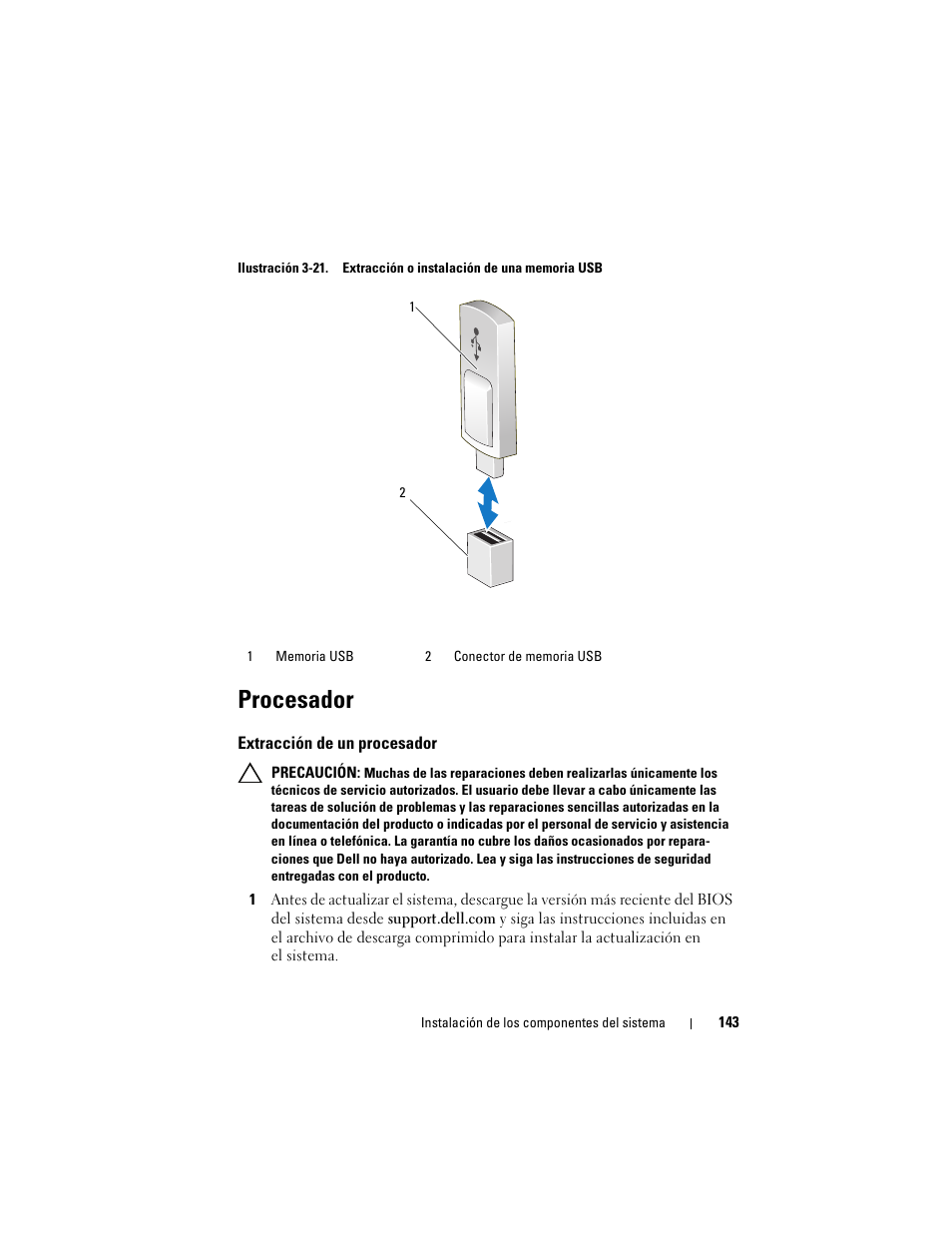 Procesador, Extracción de un procesador, A la ilustración 3-21 | Dell PowerEdge T310 Manual del usuario | Página 143 / 218