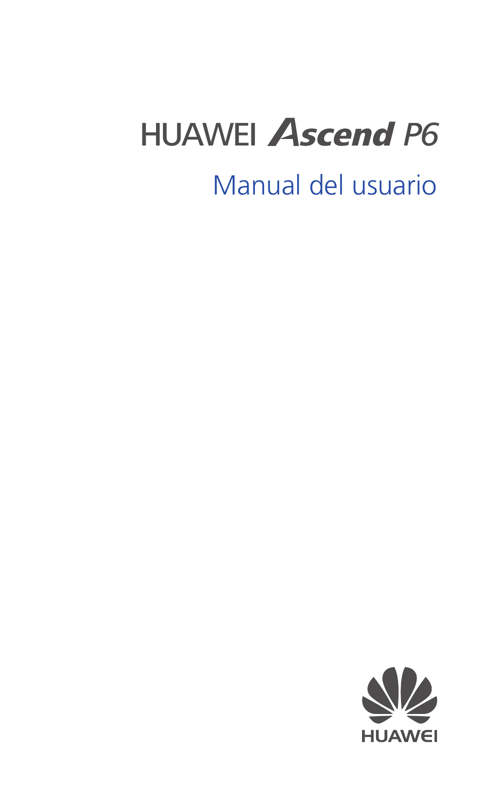 Huawei Ascend P6 User Guide Manual del usuario | Páginas: 114
