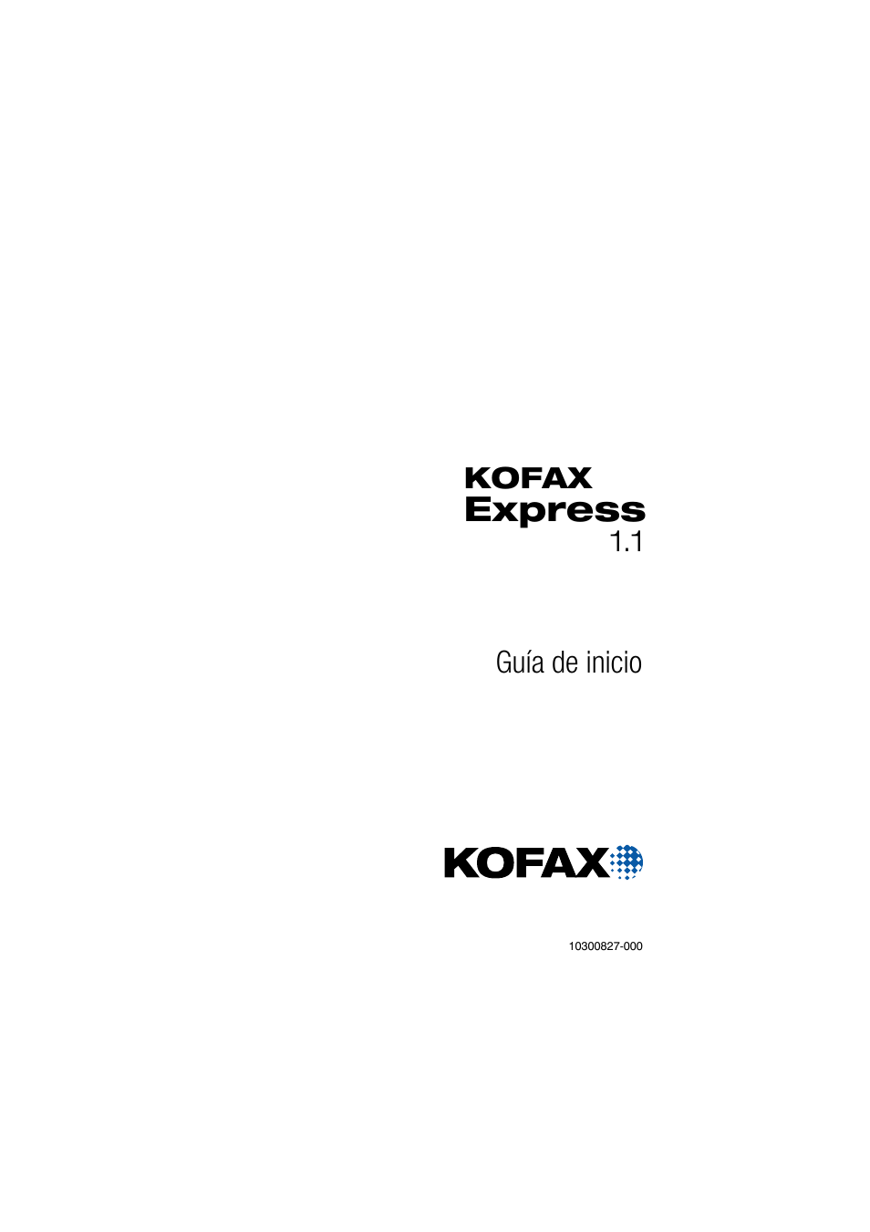 Kofax Express 1.1 Manual del usuario | Páginas: 22