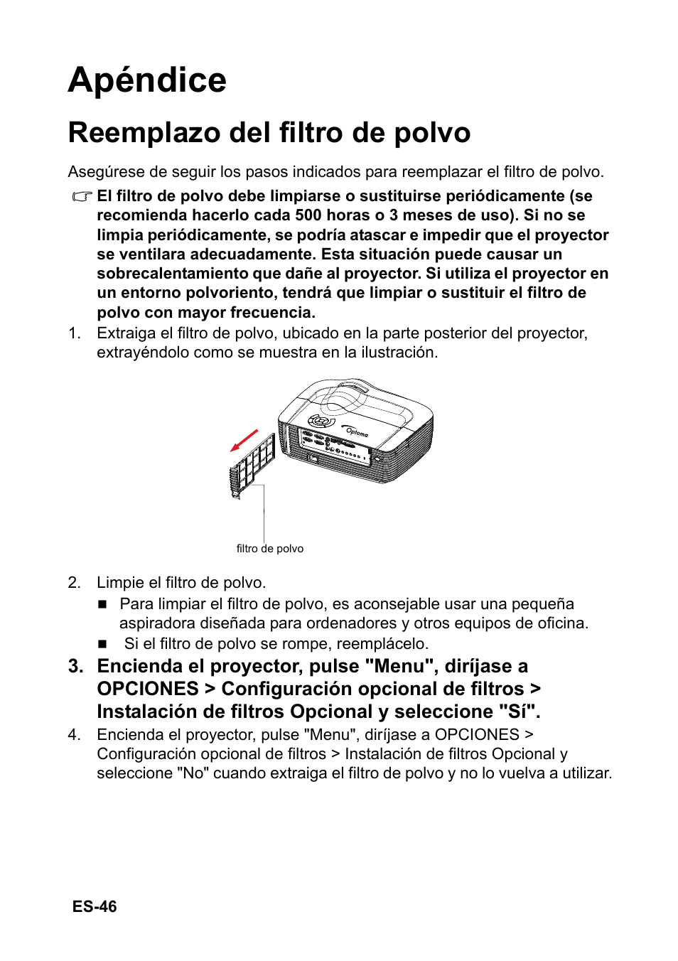 Apéndice, Reemplazo del filtro de polvo | Optoma HD151X Manual del usuario | Página 46 / 66