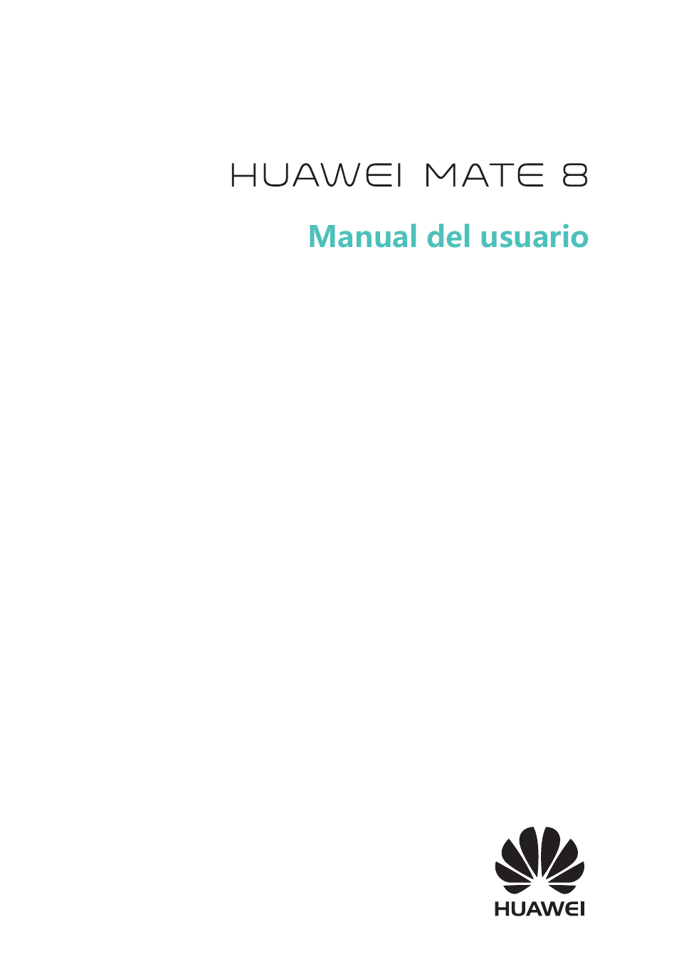 Huawei Mate 8 Manual del usuario | Páginas: 186