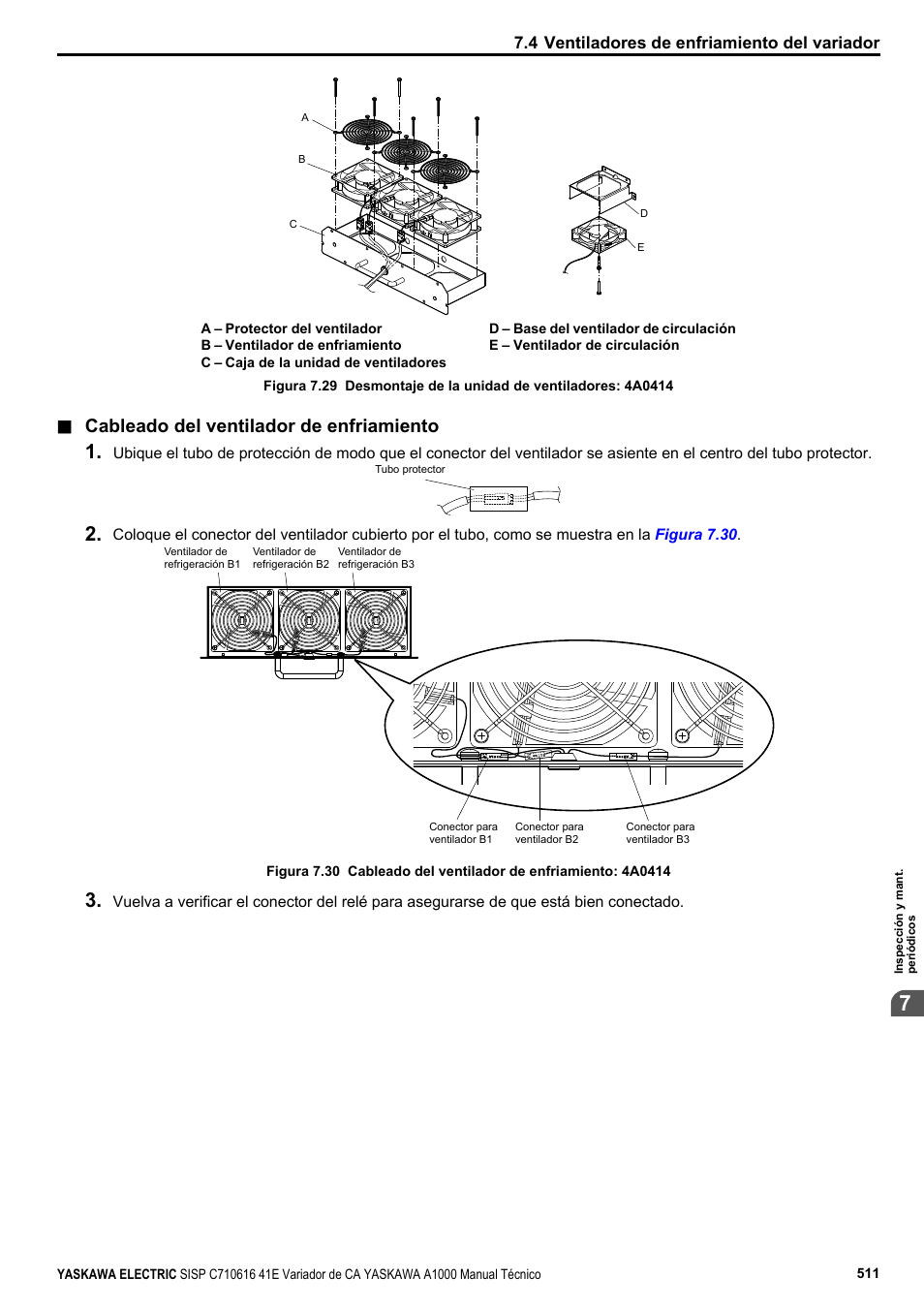 Cableado del ventilador de enfriamiento | Yaskawa CIMR-AU 200V Manual del usuario | Página 511 / 840