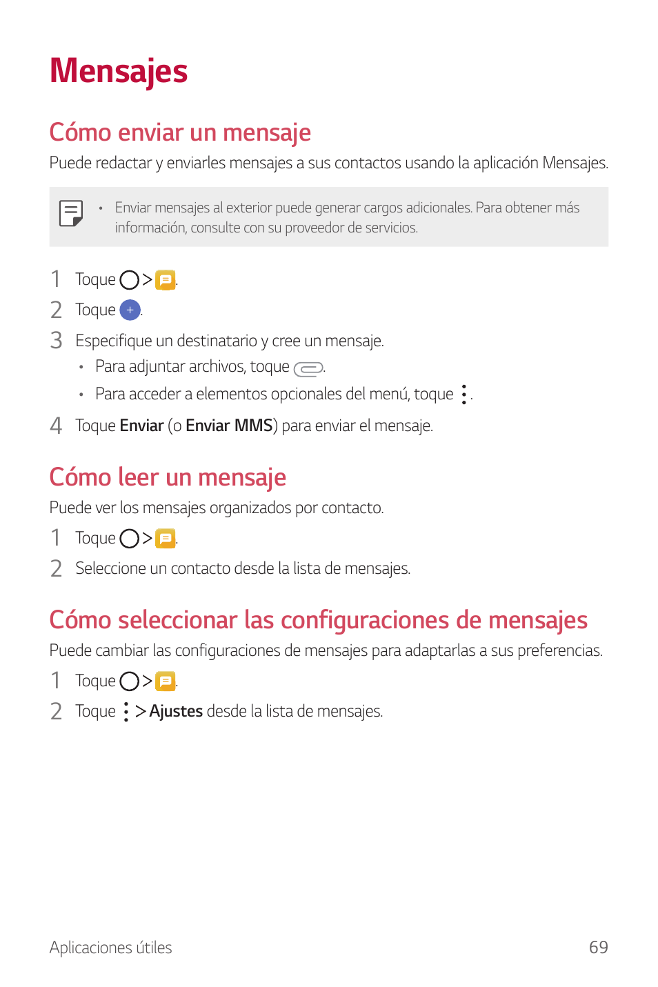 Mensajes, Cómo enviar un mensaje, Cómo leer un mensaje | Cómo seleccionar las configuraciones de mensajes | LG G6 H872 Manual del usuario | Página 70 / 185
