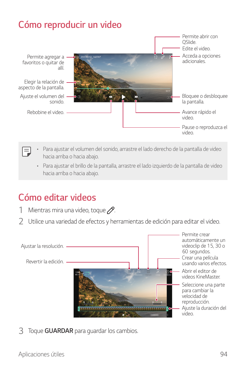 Cómo reproducir un video, Cómo editar videos | LG G6 H872 Manual del usuario | Página 95 / 185