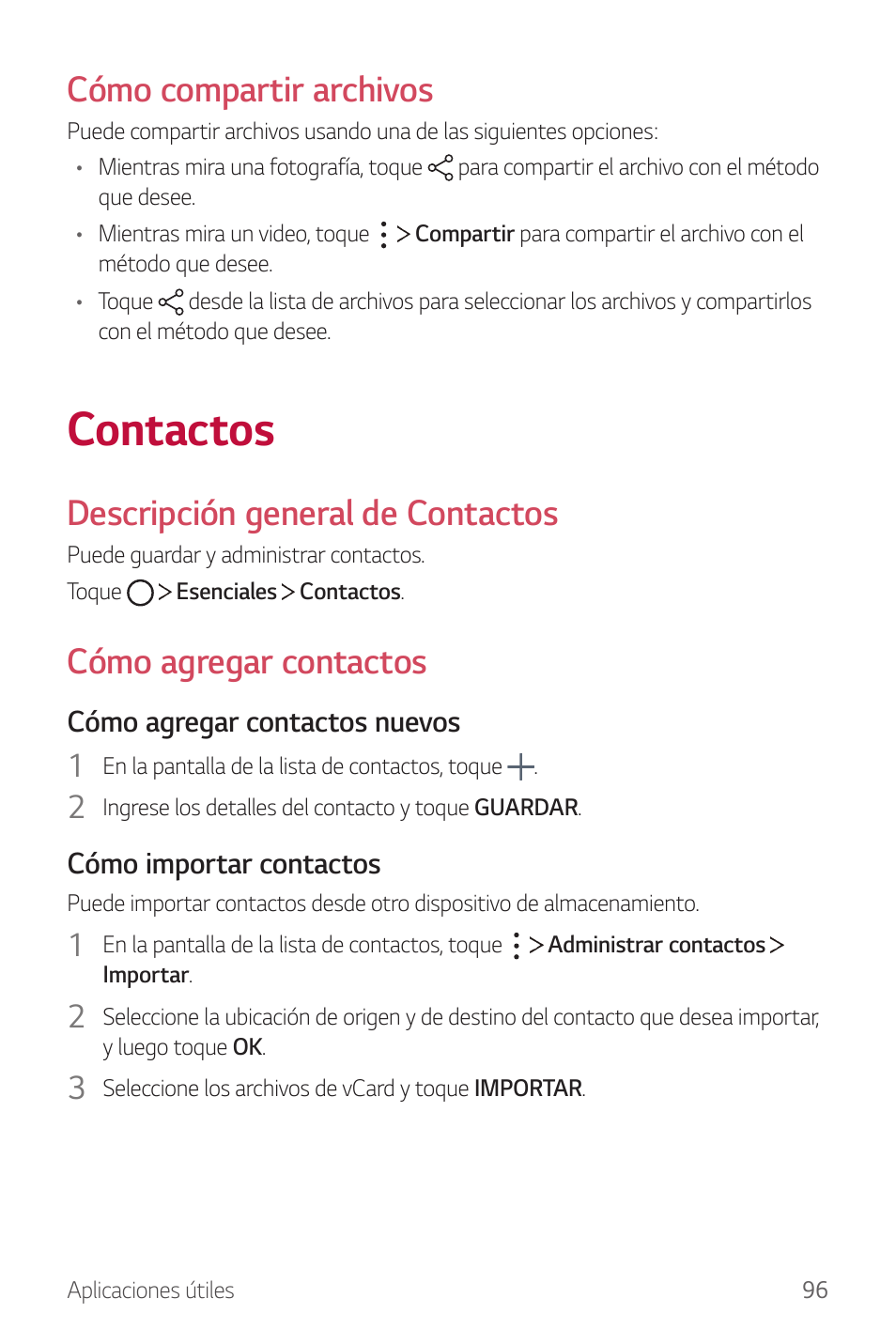 Contactos, Cómo compartir archivos, Descripción general de contactos | Cómo agregar contactos | LG G6 H872 Manual del usuario | Página 97 / 185