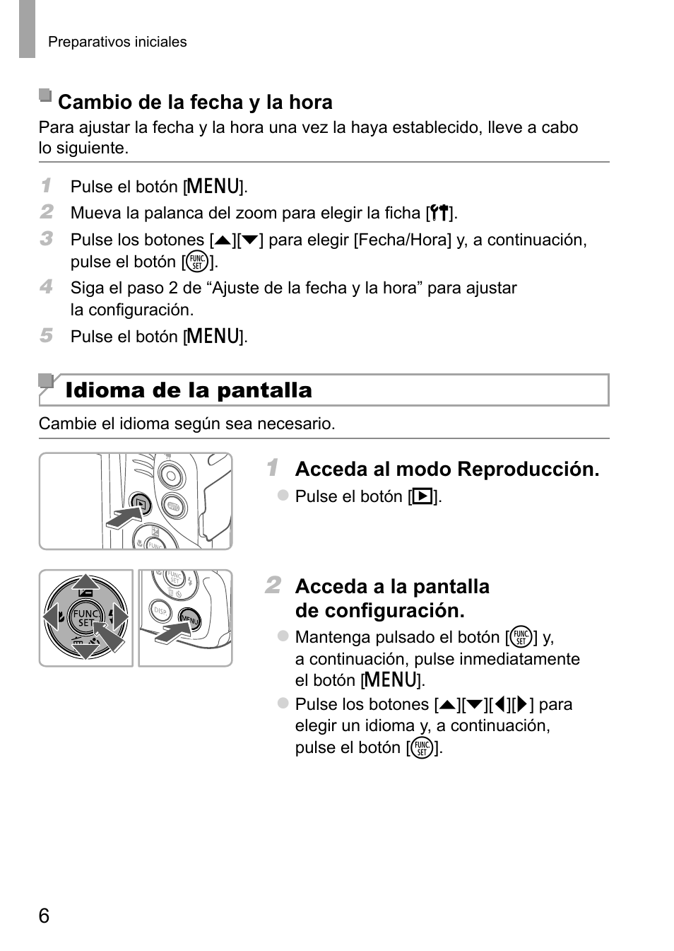 Idioma de la pantalla | Canon PowerShot SX410 IS Manual del usuario | Página 6 / 9