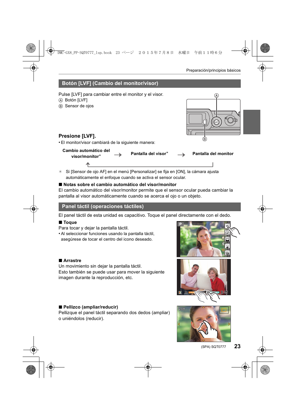 Presione [lvf, Botón [lvf] (cambio del monitor/visor), Panel táctil (operaciones táctiles) | Panasonic Lumix GX8 Manual del usuario | Página 23 / 76